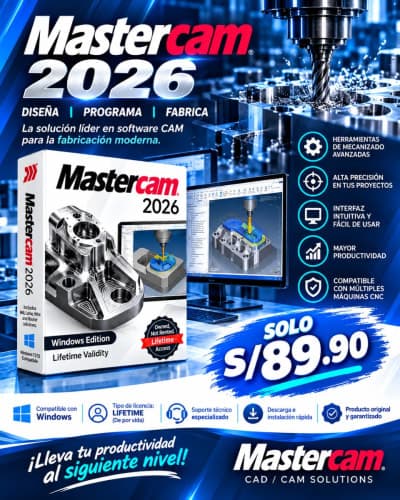 Mastercam 2026 v28 para Windows | CAM CNC, fresado, torneado, 5 ejes, mill-turn, simulación y manufactura industrial